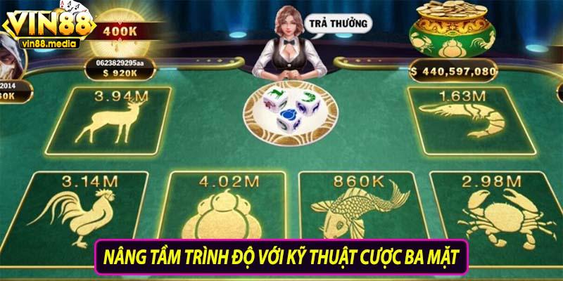 Nâng tầm trình độ với kỹ thuật cược ba mặt